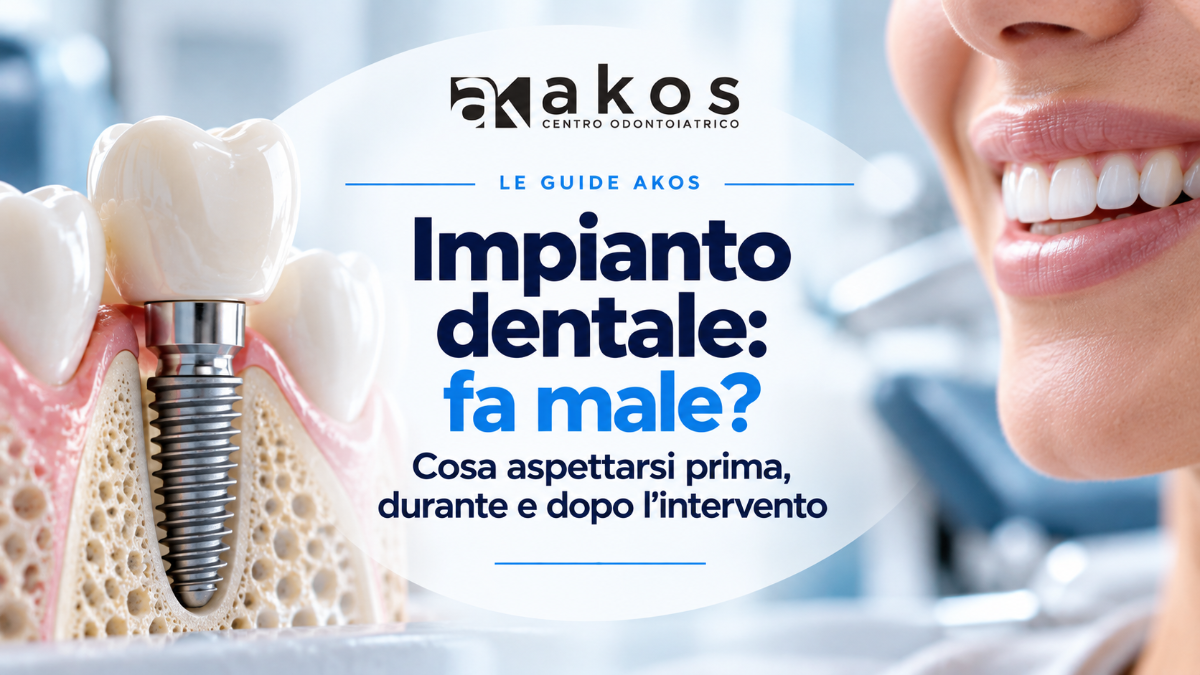 Impianto dentale: fa male? Scopri cosa aspettarti prima, durante e dopo l'intervento e come viene pianificato un percorso implantologico. | Centro Odontoiatrico Riabilitazioni Orali Complesse AKOS Dental Care Parma Casalmaggiore Fidenza Cremona Fiorenzuola